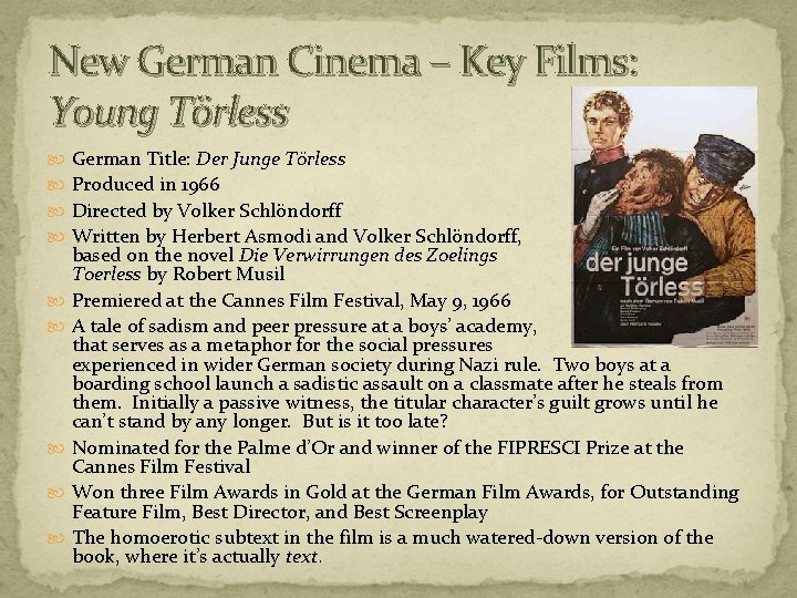 New German Cinema – Key Films: Young Törless German Title: Der Junge Törless Produced