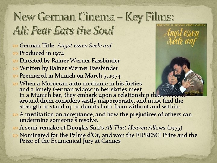 New German Cinema – Key Films: Ali: Fear Eats the Soul German Title: Angst