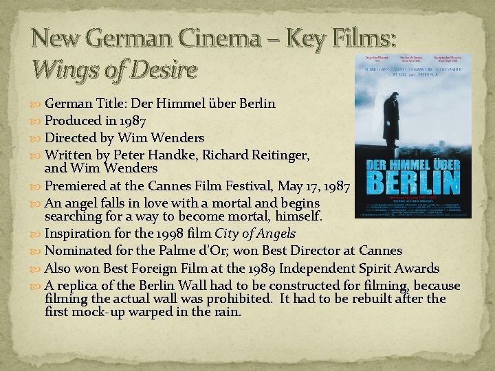 New German Cinema – Key Films: Wings of Desire German Title: Der Himmel über New German Cinema – Key Films: Wings of Desire German Title: Der Himmel über