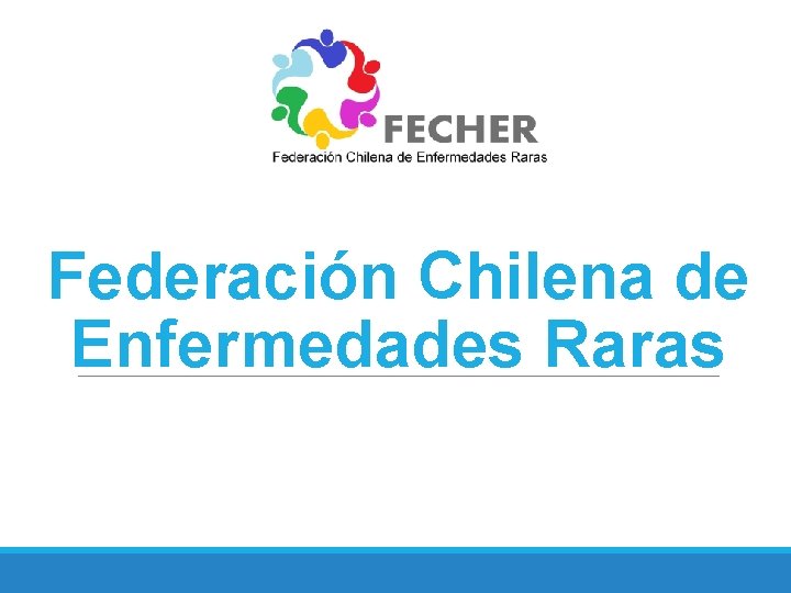 Federación Chilena de Enfermedades Raras 
