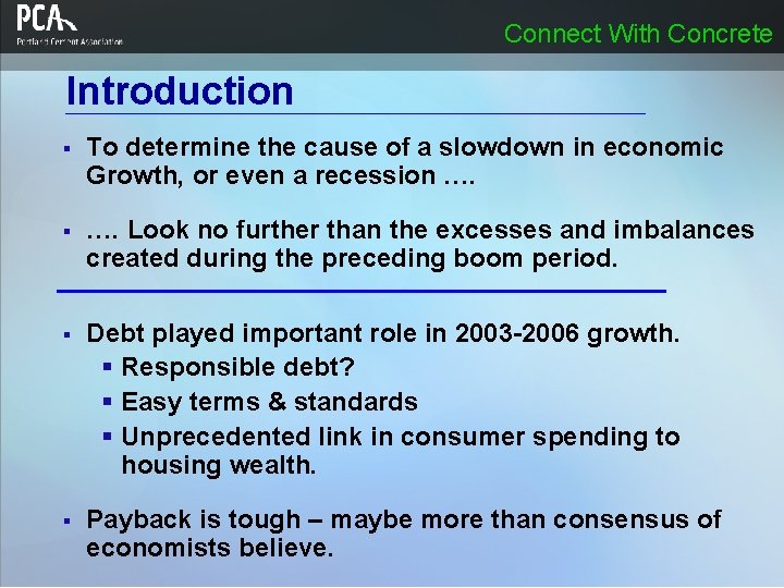 Connect With Concrete Introduction § To determine the cause of a slowdown in economic Connect With Concrete Introduction § To determine the cause of a slowdown in economic