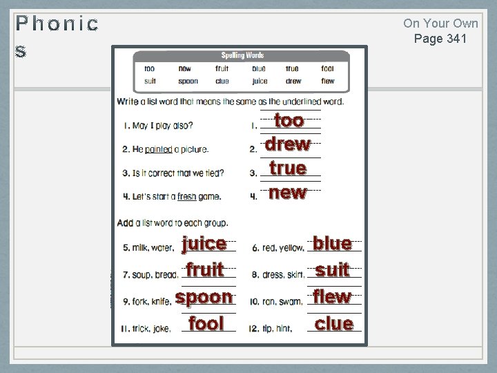 On Your Own Page 341 too drew true new juice fruit spoon fool blue