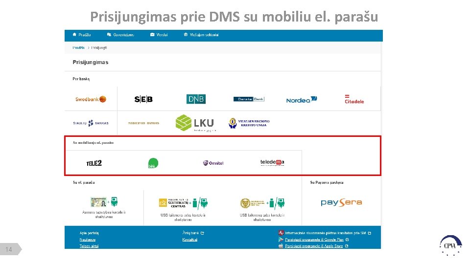 Prisijungimas prie DMS su mobiliu el. parašu 14 