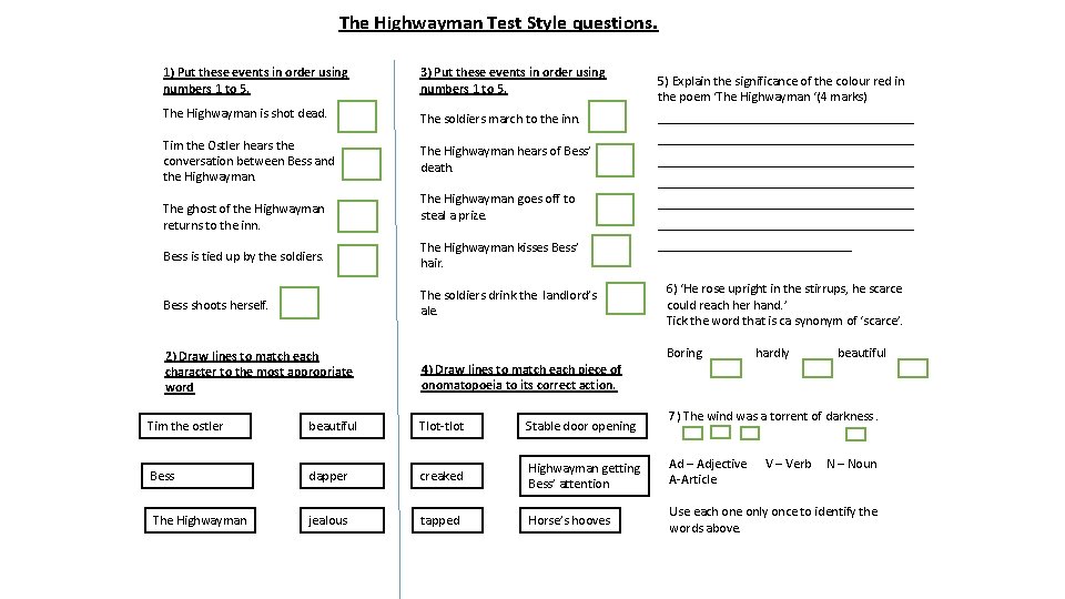 The Highwayman Test Style questions 1 Put these