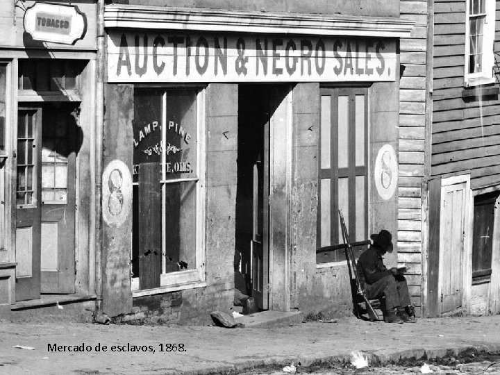 Mercado de esclavos, 1868. 