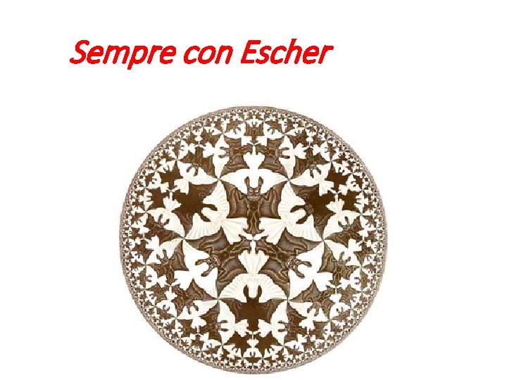Sempre con Escher 