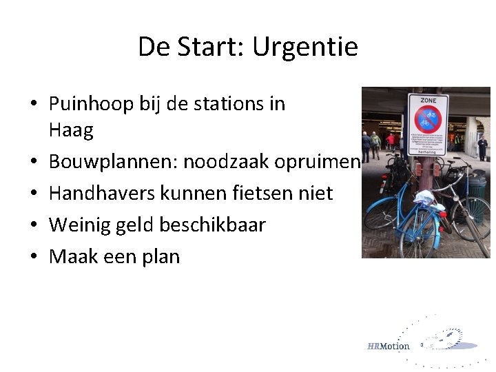 De Start: Urgentie • Puinhoop bij de stations in Haag • Bouwplannen: noodzaak opruimen