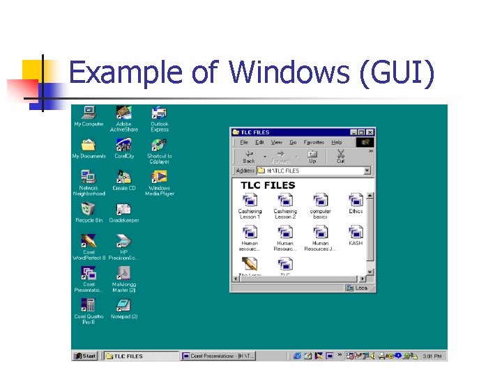 Example of Windows (GUI) 