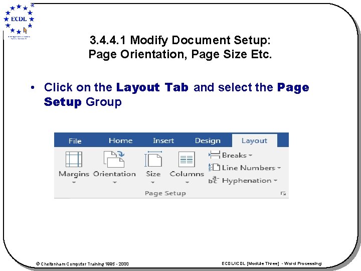 3. 4. 4. 1 Modify Document Setup: Page Orientation, Page Size Etc. • Click