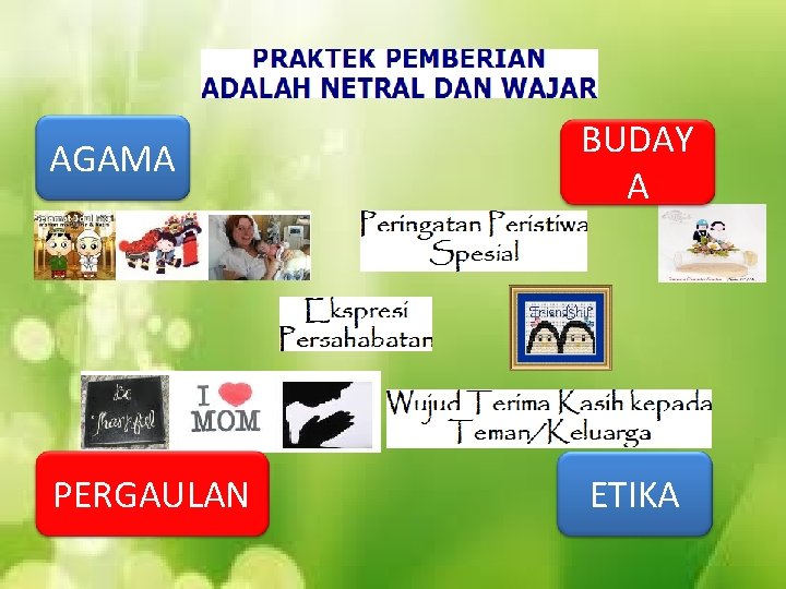 AGAMA BUDAY A PERGAULAN ETIKA 