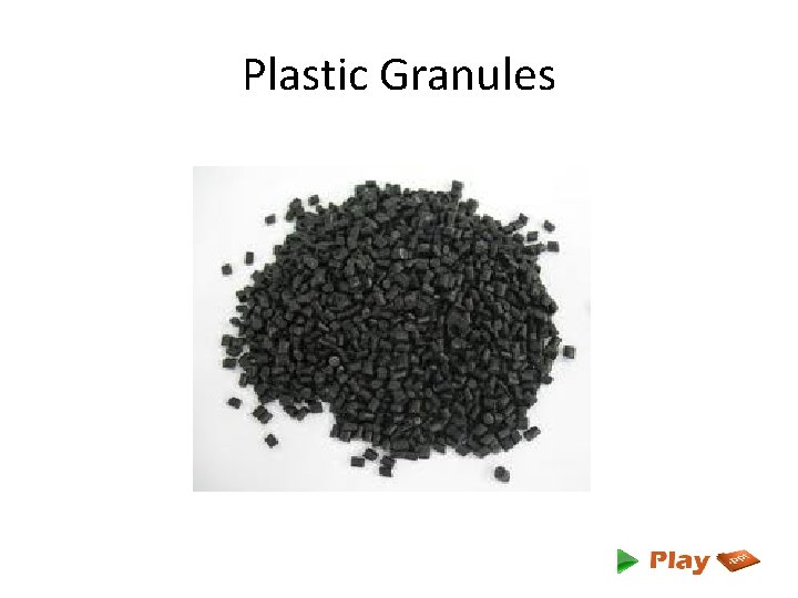 Plastic Granules 