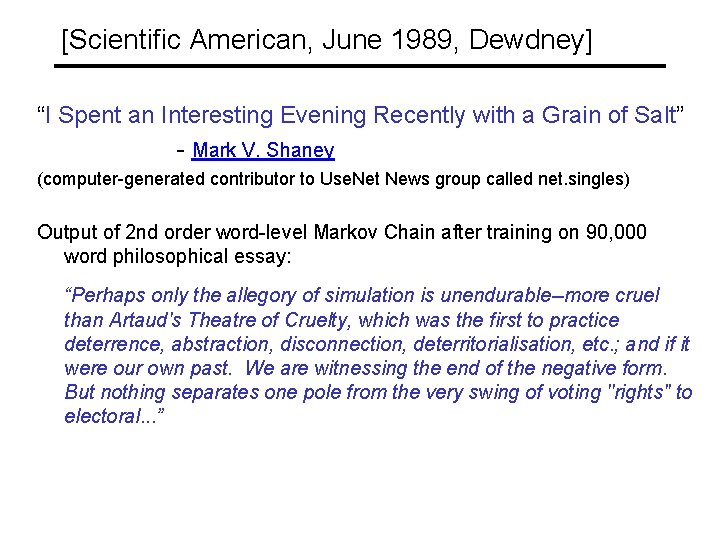 [Scientific American, June 1989, Dewdney] “I Spent an Interesting Evening Recently with a Grain
