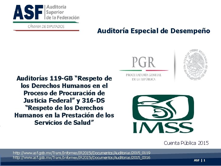 Auditora Especial de Desempeo Auditoras 119 GB Respeto