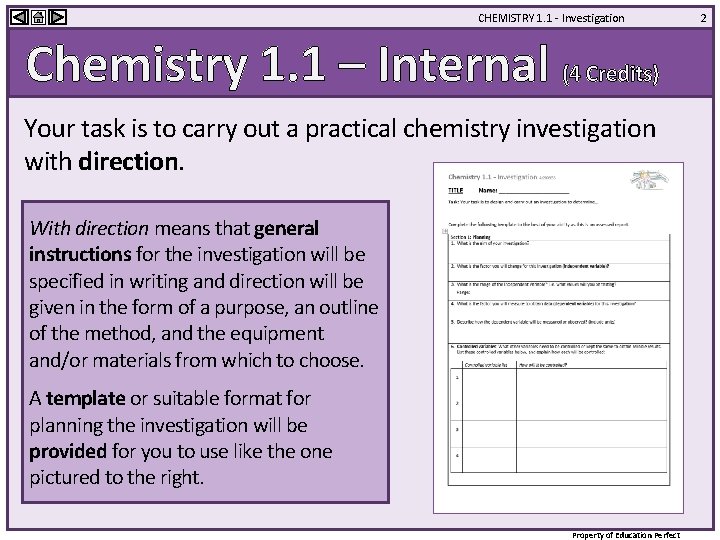 CHEMISTRY 1. 1 - Investigation Chemistry 1. 1 – Internal (4 Credits) Your task