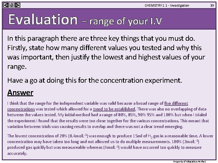 CHEMISTRY 1. 1 - Investigation 39 Evaluation – range of your I. V In