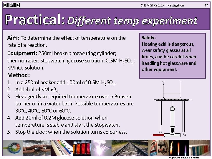 CHEMISTRY 1. 1 - Investigation Practical: Different temp experiment Aim: To determine the effect