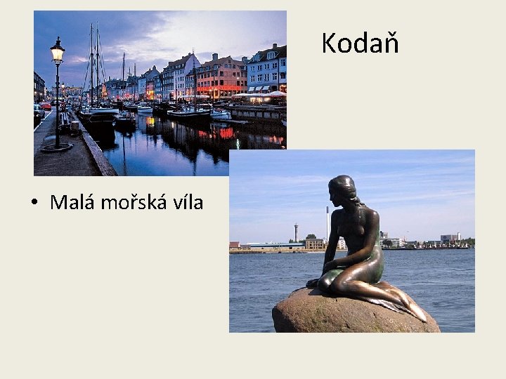 Kodaň • Malá mořská víla 