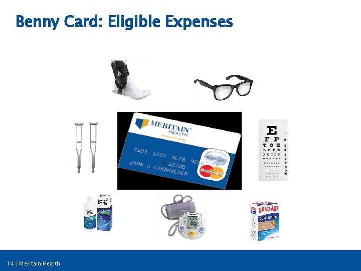 Benny Card: Eligible Expenses 14 | Meritain Health 