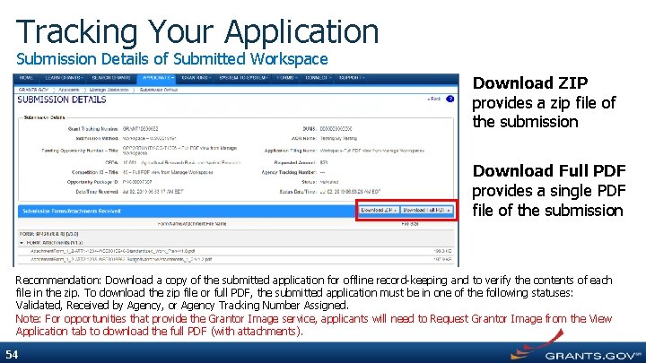 Tracking Your Application Submission Details of Submitted Workspace Download ZIP provides a zip file