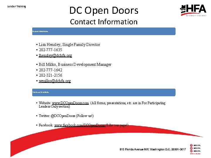 DC Open Doors Lender Training Contact Information Program Administration • Lisa Hensley, Single Family