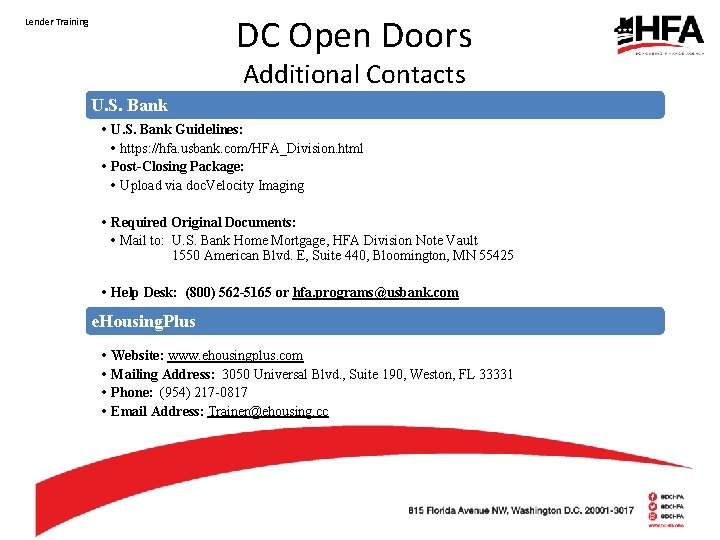 DC Open Doors Lender Training Additional Contacts U. S. Bank • U. S. Bank
