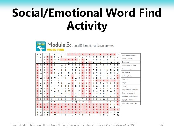 Social/Emotional Word Find Activity Texas Infant, Toddler, and Three-Year-Old Early Learning Guidelines Training -