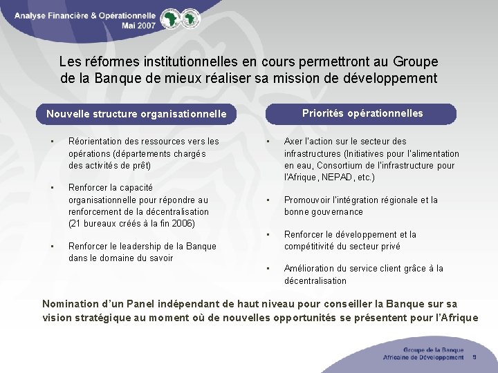 Les réformes institutionnelles en cours permettront au Groupe de la Banque de mieux réaliser