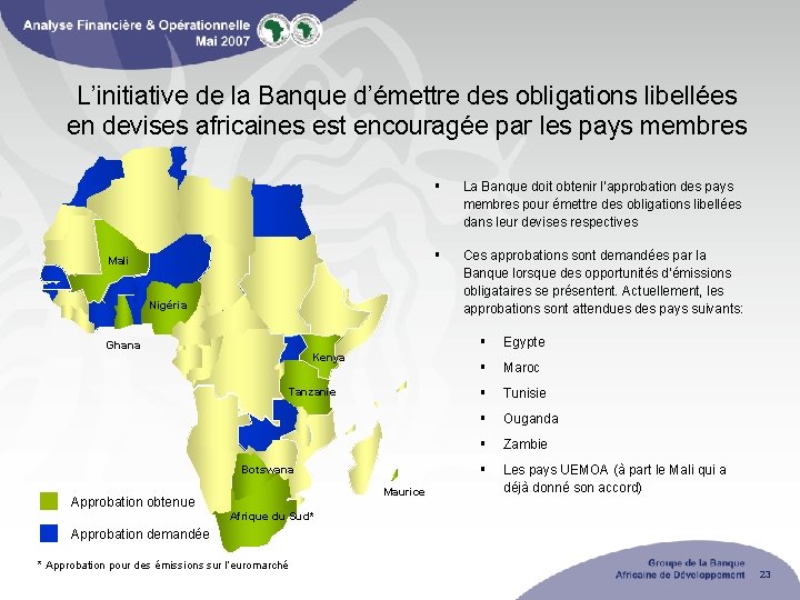 L’initiative de la Banque d’émettre des obligations libellées en devises africaines est encouragée par