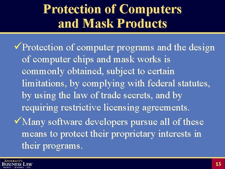 Protection of Computers and Mask Products üProtection of computer programs and the design of