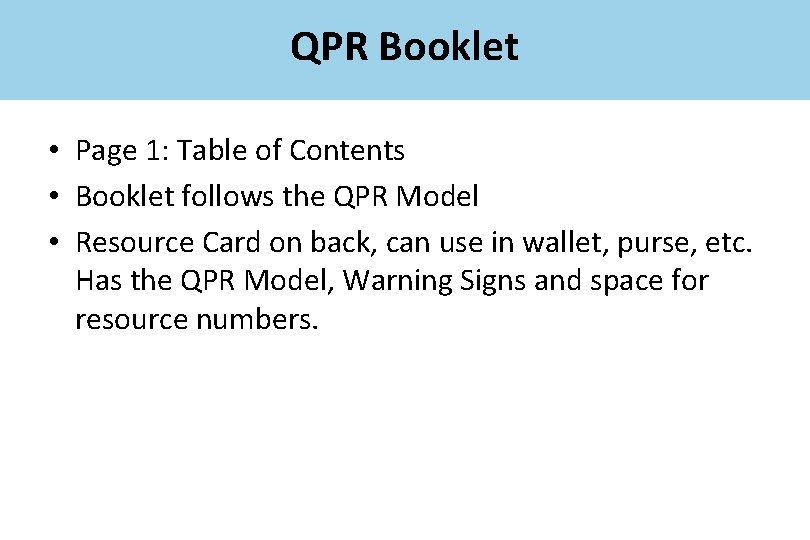 QPR Booklet • Page 1: Table of Contents • Booklet follows the QPR Model