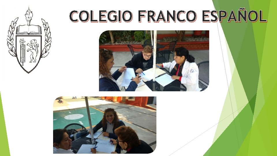 COLEGIO FRANCO ESPAÑOL 