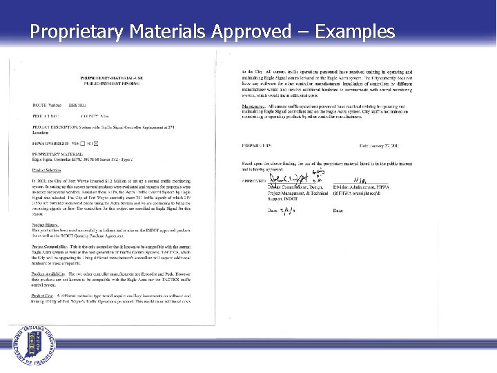 Proprietary Materials Approved – Examples 