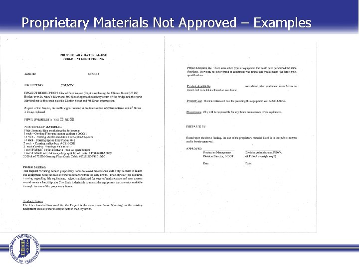 Proprietary Materials Not Approved – Examples 