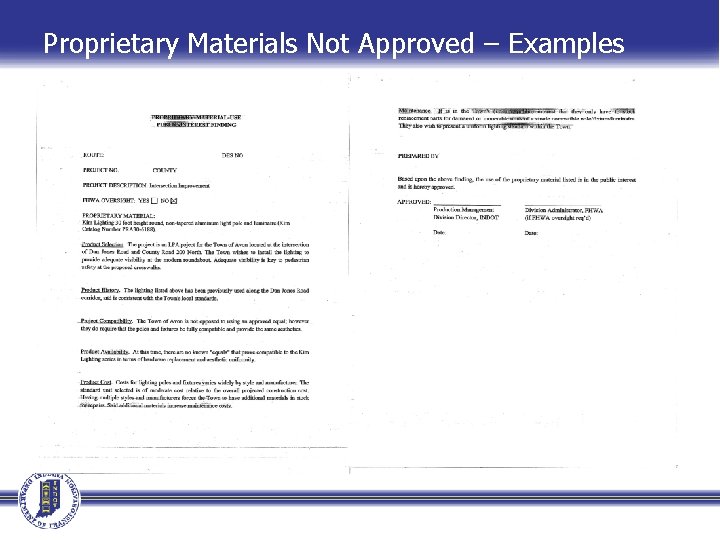 Proprietary Materials Not Approved – Examples 