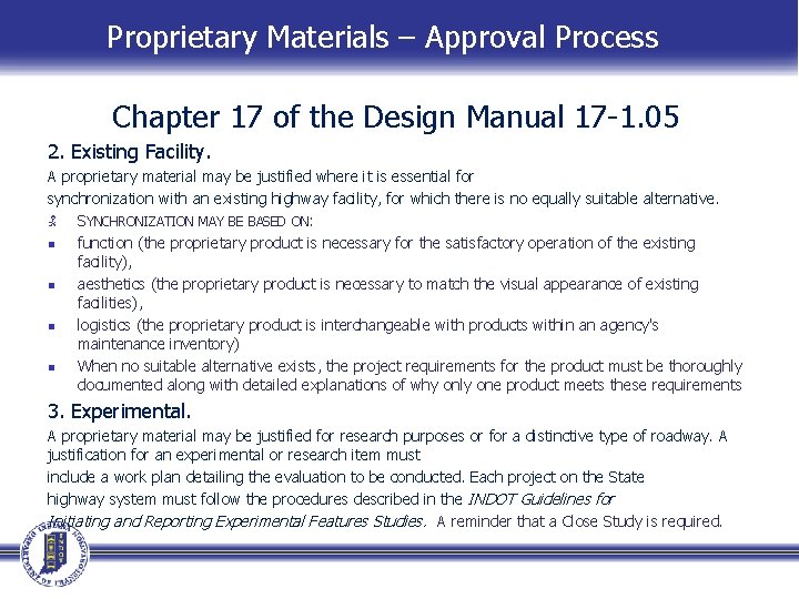 Proprietary Materials – Approval Process Chapter 17 of the Design Manual 17 -1. 05