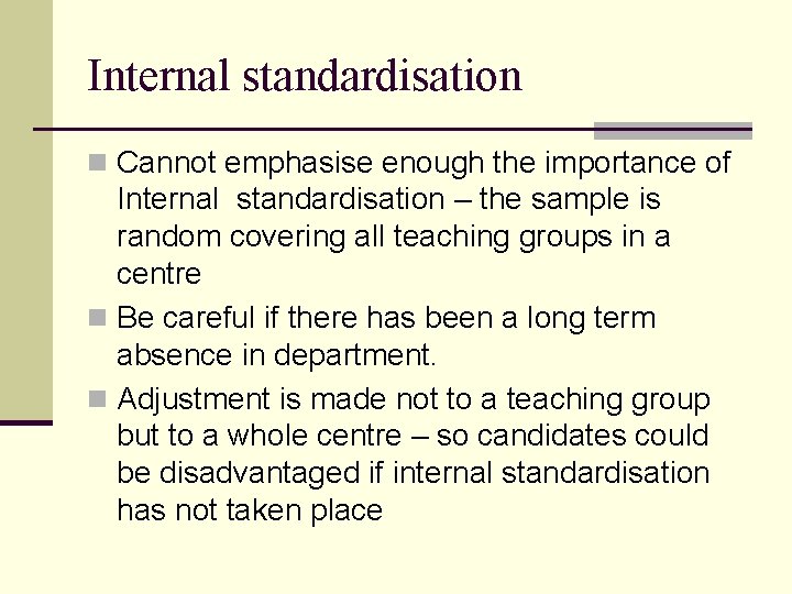 Internal standardisation n Cannot emphasise enough the importance of Internal standardisation – the sample