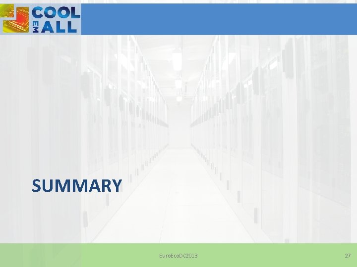Improving Energy Efficiency in Data Centers and federated