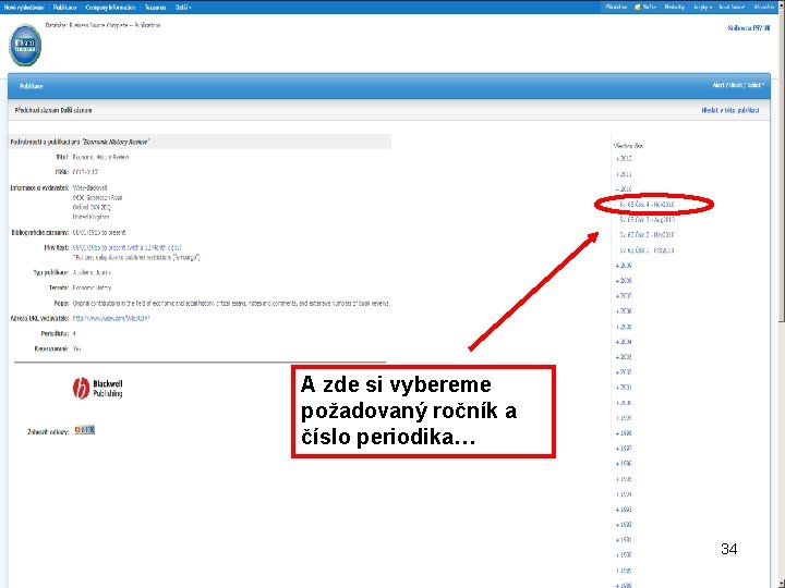 A zde si vybereme požadovaný ročník a číslo periodika… 34 