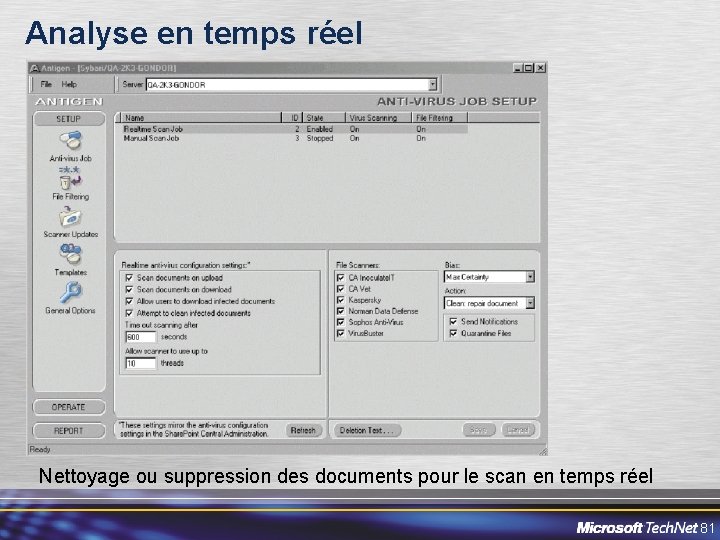 Analyse en temps réel Nettoyage ou suppression des documents pour le scan en temps