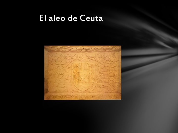 El aleo de Ceuta 