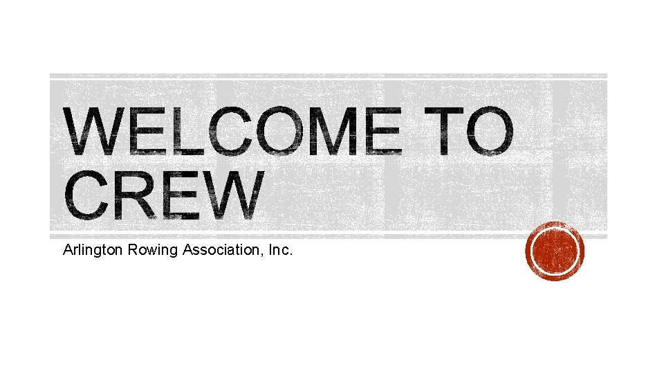 Arlington Rowing Association, Inc. 