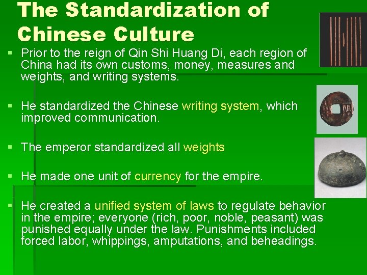 The Standardization of Chinese Culture § Prior to the reign of Qin Shi Huang