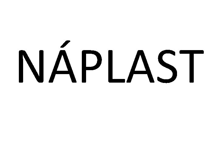 NÁPLAST 