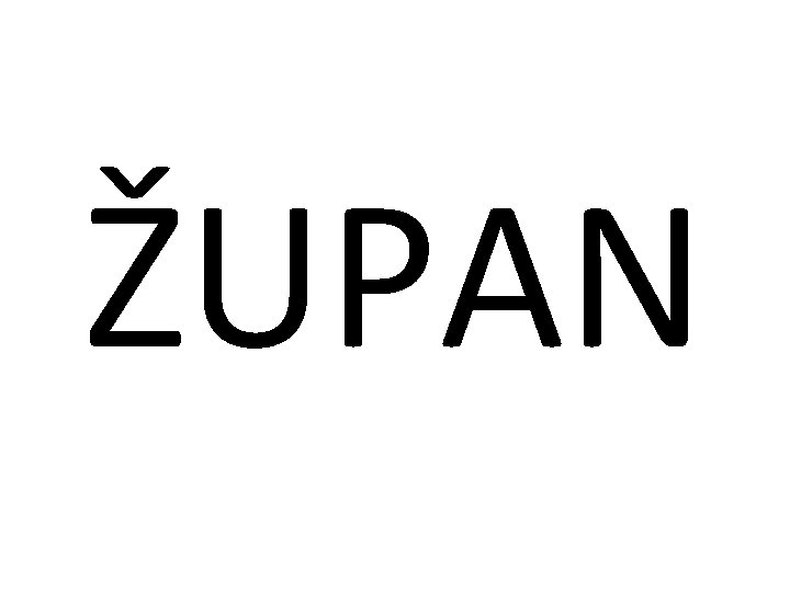 ŽUPAN 