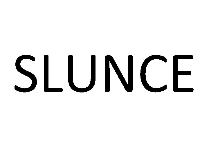 SLUNCE 