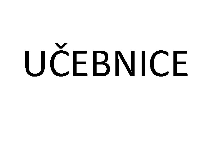 UČEBNICE 