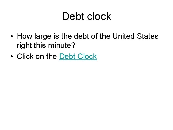 Debt clock • How large is the debt of the United States right this