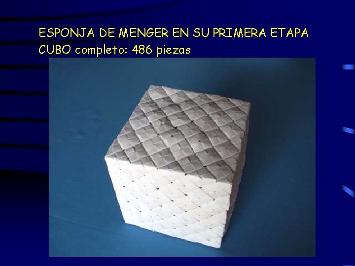 ESPONJA DE MENGER EN SU PRIMERA ETAPA CUBO completo: 486 piezas 