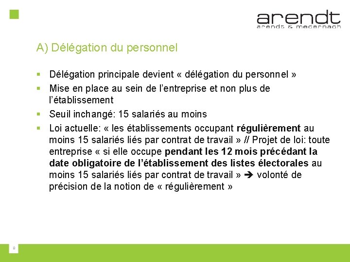 A) Délégation du personnel § Délégation principale devient « délégation du personnel » §