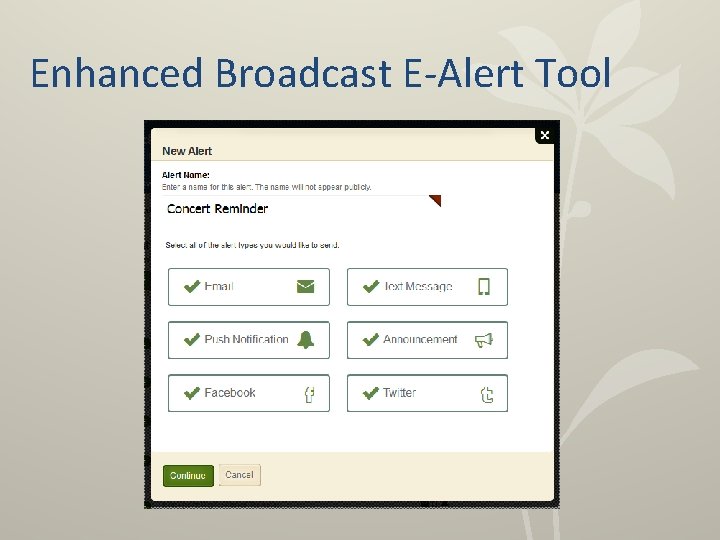 Enhanced Broadcast E-Alert Tool 